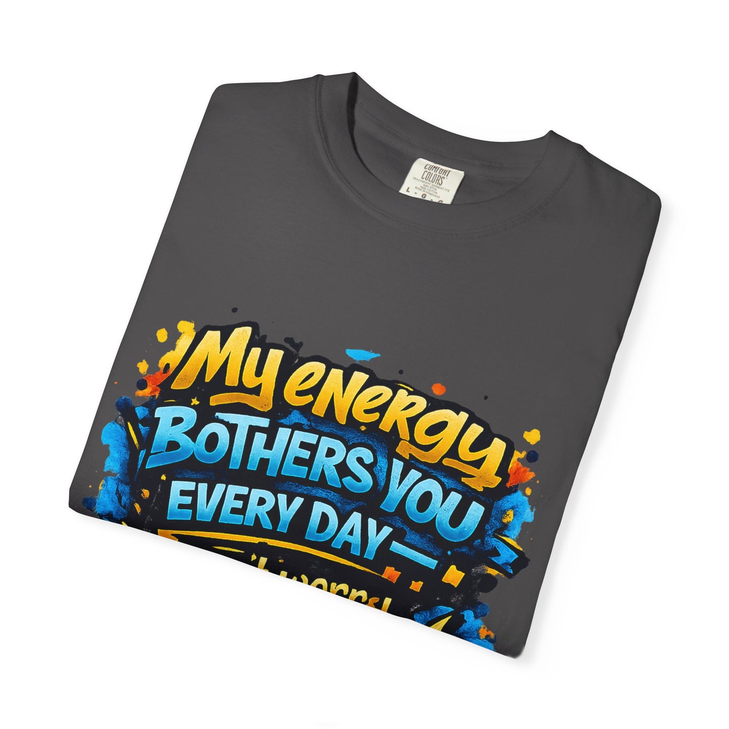 My Energy Bothers You Every Day tee | Christian Faith Shirt, Lightning Graphic