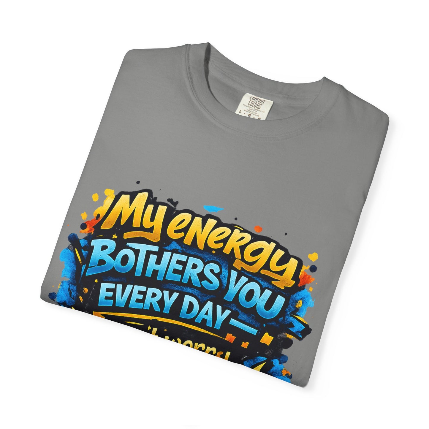 My Energy Bothers You Every Day tee | Christian Faith Shirt, Lightning Graphic