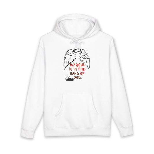 My Soul Is In The Hands Of God Hoodie